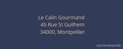 Le Calin Gourmand