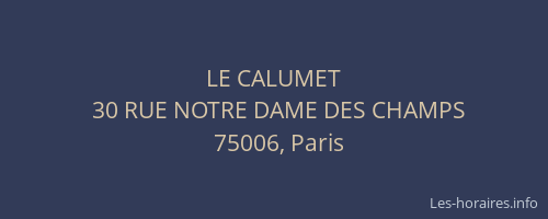 LE CALUMET