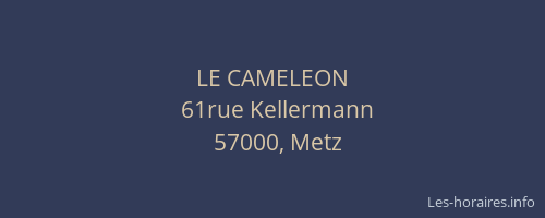 LE CAMELEON