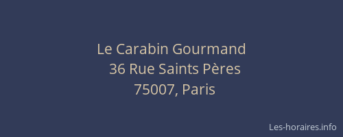 Le Carabin Gourmand