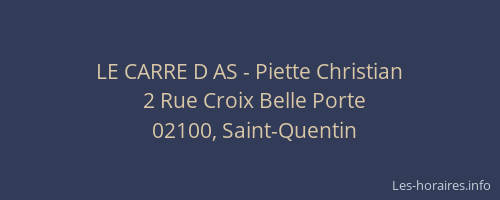 LE CARRE D AS - Piette Christian