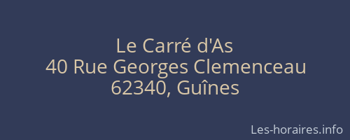 Le Carré d'As