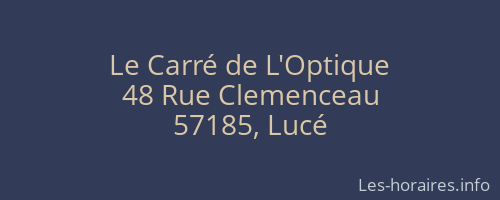 Le Carré de L'Optique