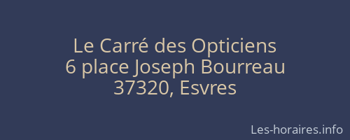 Le Carré des Opticiens