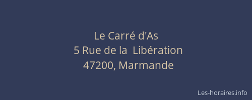 Le Carr&eacute; d'As