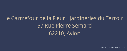 Le Carrrefour de la Fleur - Jardineries du Terroir