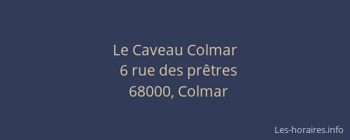 Le Caveau Colmar