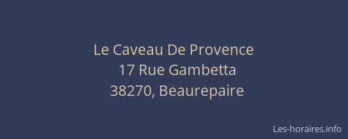 Le Caveau De Provence