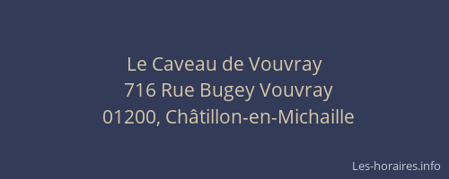 Le Caveau de Vouvray