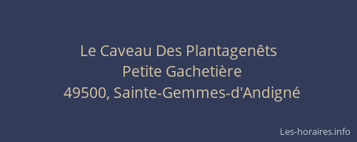 Le Caveau Des Plantagenêts
