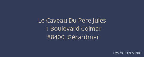 Le Caveau Du Pere Jules