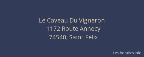 Le Caveau Du Vigneron