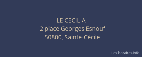 LE CECILIA