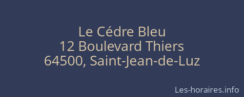 Le Cédre Bleu