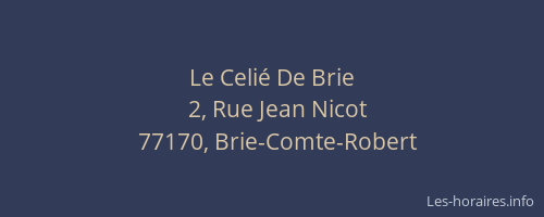Le Celié De Brie
