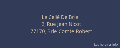 Le Celié De Brie