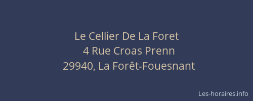 Le Cellier De La Foret