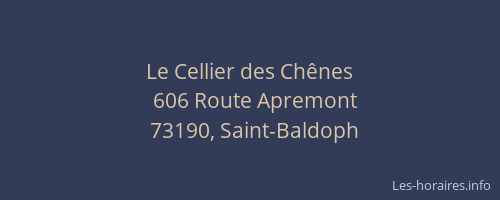 Le Cellier des Ch&ecirc;nes