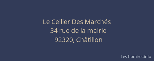 Le Cellier Des Marchés