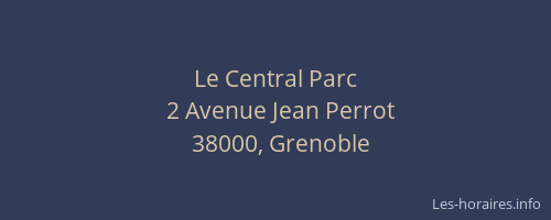 Le Central Parc