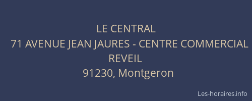 LE CENTRAL