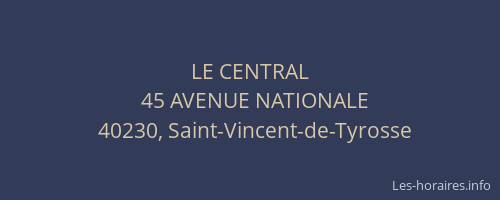 LE CENTRAL