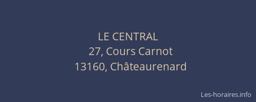 LE CENTRAL