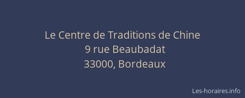 Le Centre de Traditions de Chine