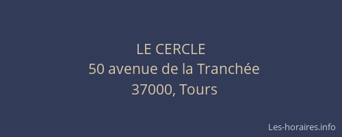 LE CERCLE