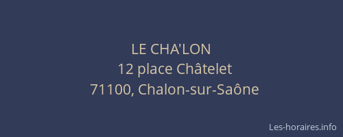 LE CHA'LON