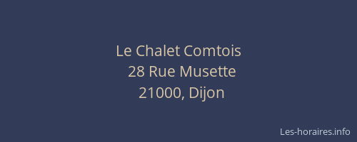 Le Chalet Comtois