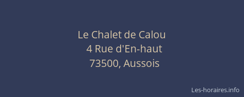 Le Chalet de Calou
