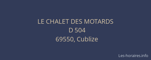 LE CHALET DES MOTARDS