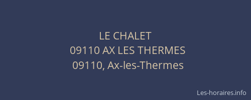 LE CHALET