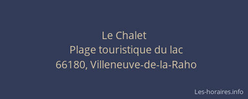 Le Chalet