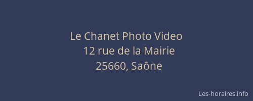 Le Chanet Photo Video