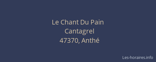 Le Chant Du Pain