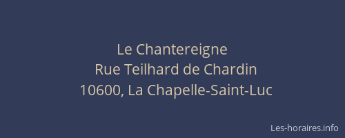 Le Chantereigne