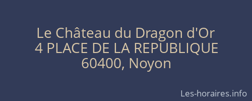 Le Château du Dragon d'Or
