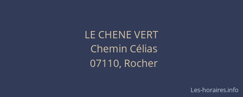 LE CHENE VERT