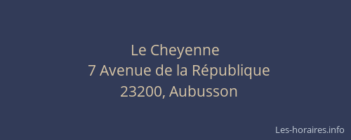 Le Cheyenne