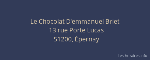 Le Chocolat D'emmanuel Briet
