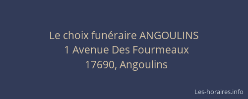 Le choix fun&eacute;raire ANGOULINS