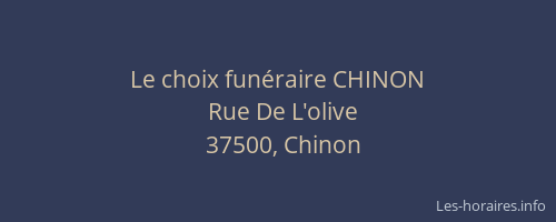 Le choix fun&eacute;raire CHINON