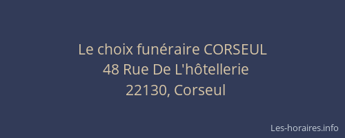 Le choix fun&eacute;raire CORSEUL