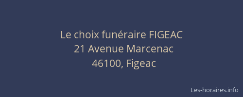 Le choix fun&eacute;raire FIGEAC
