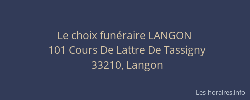 Le choix fun&eacute;raire LANGON