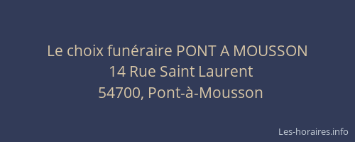 Le choix fun&eacute;raire PONT A MOUSSON