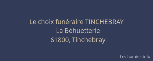 Le choix funéraire TINCHEBRAY
