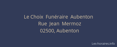 Le Choix  Funéraire  Aubenton